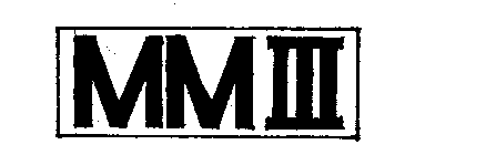 M M III
