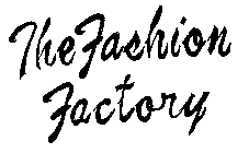THE FASHION FACTORY