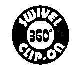 SWIVEL 360 CLIP-ON