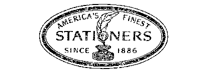 AMERICA'S FINEST STATIONERS SINCE 1886 