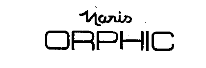 NARIS ORPHIC