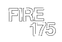 FIRE 175
