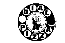 DIAL A PIZZA