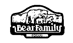 BEAR FAMILY FOODS