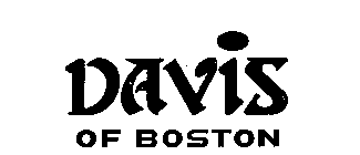 DAVIS OF BOSTON