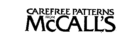 CAREFREE PATTERNS FROM MCCALL'S