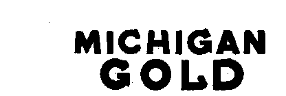 MICHIGAN GOLD