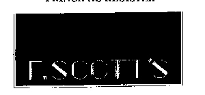 F. SCOTT'S