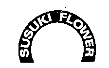 SUSUKI FLOWER
