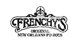 FRENCHY'S ORIGINAL NEW ORLEANS PO-BOYS 