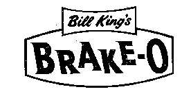 BILL KING'S BRAKE-O