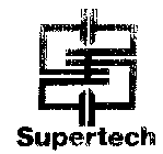 S SUPERTECH