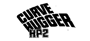 CURVE HUGGER HP2