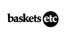 BASKETS ETC