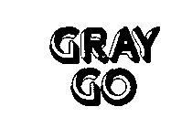 GRAY GO