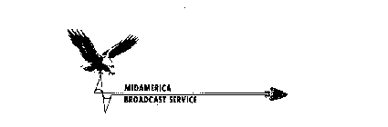 MIDAMERICA BROADCAST SERVICE