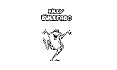 BILLY BULLFROG