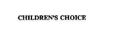 CHILDREN'S CHOICE