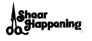SHEAR HAPPENING