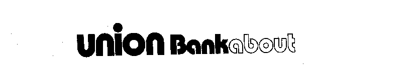 UNION BANKABOUT