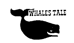 WHALES TALE