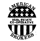 AMERICAN BROKERS REAL ESTATE CO-OPERATIVE