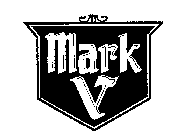 MARK V