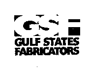 GULF STATES FABRICATORS GSF 