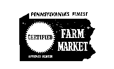 PENNSYLVANIA'S FINEST CERTIFIED FARM MARKET APPROVED MEMBER