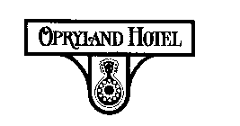 OPRYLAND HOTEL