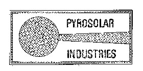 PYROSOLAR INDUSTRIES