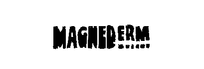 MAGNEDERM