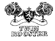 TWIN ROOSTER