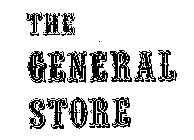 THE GENERAL STORE