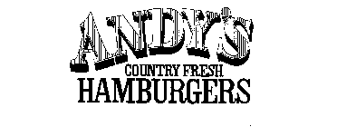 ANDY'S COUNTRY FRESH HAMBURGERS