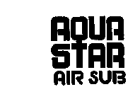 AQUA STAR AIR SUB