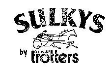 SULKYS BY OLDMAINE TROTTERS