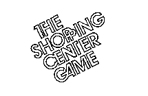 THE SHOPPING CENTER GAME