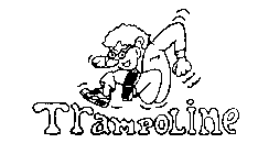 TRAMPOLINE