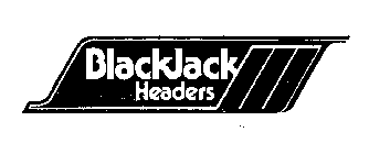 BLACKJACK HEADERS