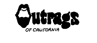 OUTRAGS OF CALIFORNIA