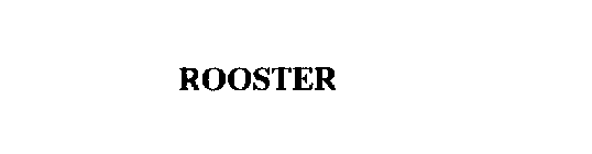 ROOSTER