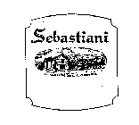 SEBASTIANI FOUNDED AT THE END OF EL CAMINO REAL