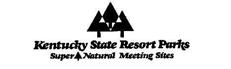 KENTUCKY STATE RESORT PARKS SUPER NATURAL MEETING SITES