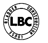 LOOSE BLADDER CONSTRUCTION LBC