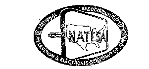 NATESA NATIONAL ASSOCIATION OF TELEVISION & ELECTRONIC SERVICERS OF AMERICA