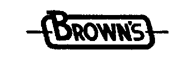 BROWN'S