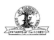 JO POLSENO'S ORIGINAL SERIES INFANTS OF THE FOREST