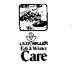 LILLY MILLER FALL & WINTER CARE