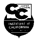 CC CARPET CLEANERS INSTITUTE OF CALIFORNIA